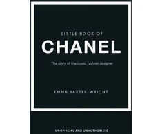 KNYGA Emma Baxter Wright Baxter-Wright, Emma; Welbeck Little Book of Chanel