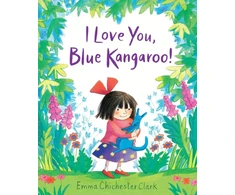 KNYGA Emma Chichester Clark I Love You, Mėlyna Kangaroo!