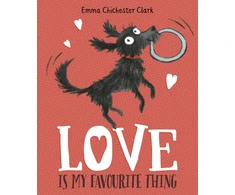 KNYGA Emma Chichester Clark Love Is My Favourite Thing