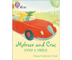 KNYGA Emma Chichester Clark Melrose and Croc Find A Smile