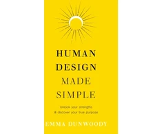 KNYGA Emma Dunwoody Human Design Made Simple
