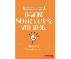 KNYGA Emma Kell Little Guide for Teachers: Engaging Parents and Carers with School