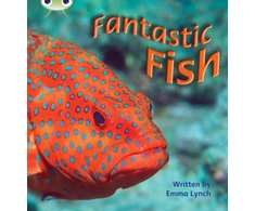 KNYGA Emma Lynch Bug Club Phonics - Phase 4 Unit 12: Fantastic Fish