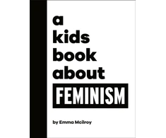 KNYGA Emma Mcilroy Kids Book About Feminism