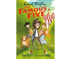 KNYGA Enid Blyton Famous Five: Five Go Off In A Caravan