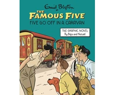 KNYGA Enid Blyton Famous Five Graphic Novel: Five Go Off in a Caravan, Book 6