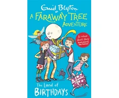 KNYGA Enid Blyton Faraway Tree Adventure: The Land of Birthdays