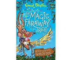 KNYGA Enid Blyton Magic Faraway Tree: Adventure of the Goblin Dog