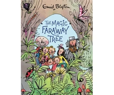 KNYGA Enid Blyton Magic Faraway Tree: The Magic Faraway Tree Deluxe Edition