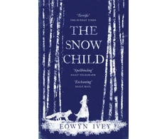 KNYGA Eowyn Ivey Ivey Eowyn Snow Child: The Million-Copy International Bestseller