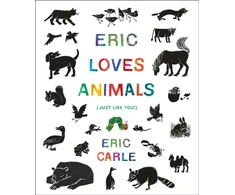KNYGA Eric Carle Eric Loves Animals, (Just Like You!)