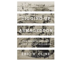 KNYGA Eric H Cline Digging Up Armageddon