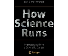 KNYGA Eric J Mittemeijer How Science Runs
