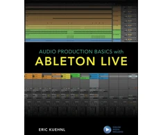 KNYGA Eric Kuehnl Audio Production Basics with Ableton Live