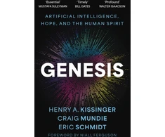 KNYGA Eric Schmidt Genesis, Artificial Intelligence, Hope, and the Human Spirit