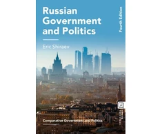 KNYGA Eric Shiraev Russian Government and Politics