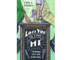 KNYGA Erik J Brown Lose You to Find Me