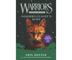 KNYGA Erin Hunter Hunter Erin Warriors Super Edition: Squirrelflight's Hope