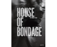 KNYGA Ernest Cole: House of Bondage