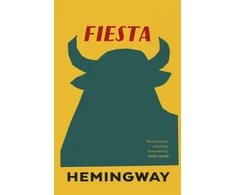 KNYGA Ernest Hemingway Hemingway Ernest Fiesta: The Sun Also Rises