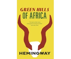 KNYGA Ernest Hemingway Žalias Hills of Africa