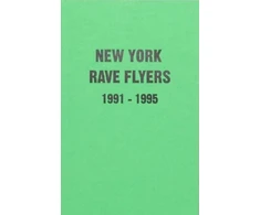 KNYGA Ernie Villalobos New York Rave Flyers 1991-1995
