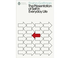 KNYGA Erving Goffman Presentation of Self in Everyday Life