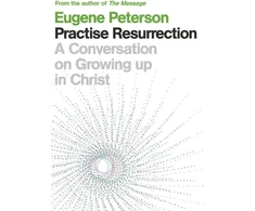 KNYGA Eugene Peterson Practise Resurrection