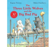 KNYGA Eugene Trivizas Trivizas Eugene Three Little Wolves And The Big Bad Pig