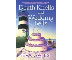 KNYGA Eva Gates Death Knells and Wedding Bells