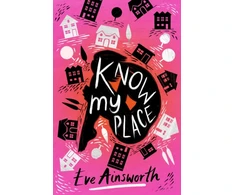 KNYGA Eve Ainsworth Ainsworth Eve Know My Place