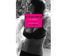 KNYGA Eve Babitz Eve's Hollywood