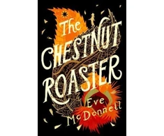 KNYGA Eve Mcdonnell Chestnut Roaster