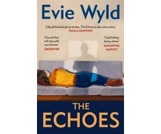 KNYGA Evie Wyld Echoes