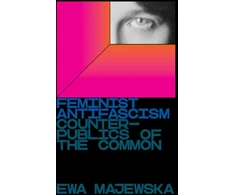 KNYGA Ewa Majewska Feminist Antifascism