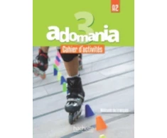 KNYGA Fabienne Gallon Adomania 3 - Cahier d'activites (A2)