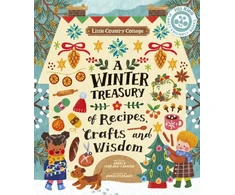 KNYGA Fanning Angela Little Country Cottage: A Winter Treasury of Recipes, Crafts and Wisdom