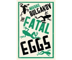 KNYGA Fatal Eggs: New Translation