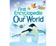 KNYGA Felicity Brooks First Encyclopedia of Our World