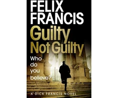 KNYGA Felix Francis Guilty Not Guilty