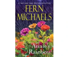 KNYGA Fern Michaels Annie's Rainbow, A Thrilling Tale of Love and Justice