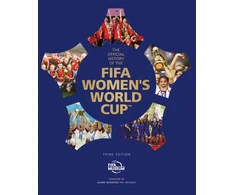 KNYGA Fifa Museum Official History of the FIFA Women's World Cup