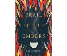 KNYGA Fija Callaghan Frail Little Embers
