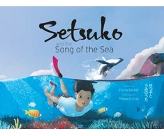 KNYGA Fiona Barker Setsuko and the Song of the Sea