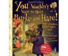 KNYGA Fiona Macdonald You Wouldn't Want To Meet Burke and Hare!