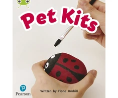 KNYGA Fiona Undrill Bug Club Phonics - Phase 2 Unit 4: Pet Kits