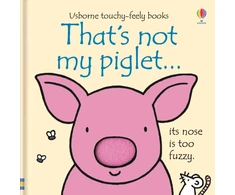 KNYGA Fiona Watt Watt Fiona That's not my piglet.
