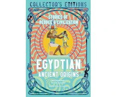 KNYGA Flame Tree Studio (Literature and Science) Egyptian Ancient Origins, Stories Of People &amp; Civilization