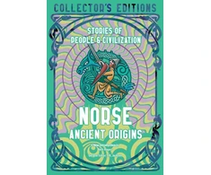 KNYGA Flame Tree Studio (Literature and Science) Norse Ancient Origins, Stories Of People &amp; Civilization