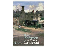 KNYGA Flora Thompson Lark Rise to Candleford